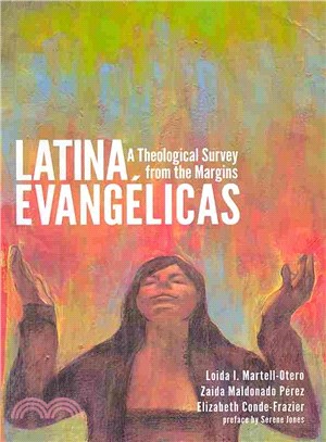 Latina EvangTlicas ― A Theological Survey from the Margins
