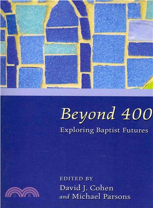 Beyond 400 ― Exploring Baptist Futures