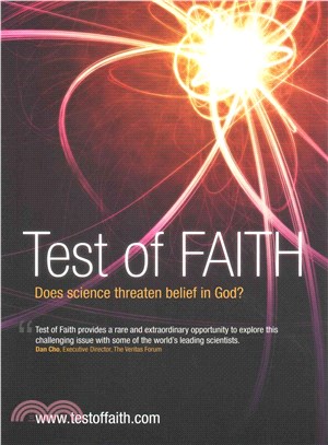 Test of Faith ― Does Science Threaten Belief in God?