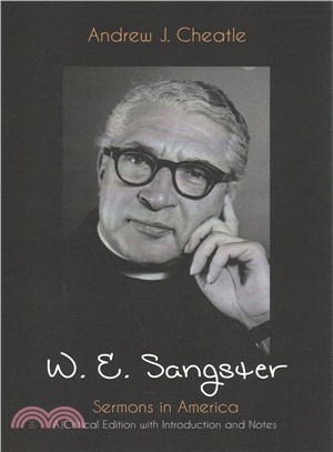 W. E. Sangster ― Sermons in America