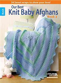 Our Best Knit Baby Afghans