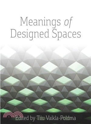 Meanings of Designed Spaces