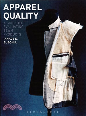 Apparel Quality ─ A Guide to Evaluating Sewn Products
