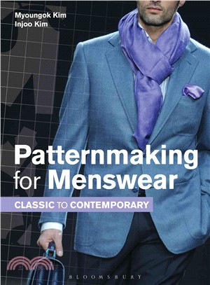 Patternmaking for Menswear ─ Classic to Contemporary