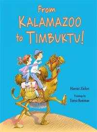From Kalamazoo to Timbuktu!