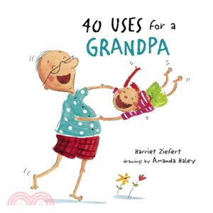 40 uses for a grandpa /