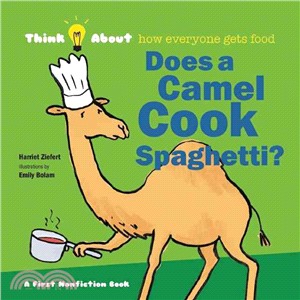 Does a Camel Cook Spaghetti?