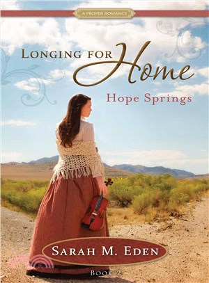 Longing For Home ─ Hope Springs
