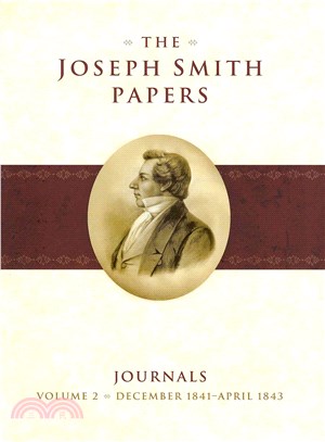 The Joseph Smith Papers—Journals: December 1841-April 1843