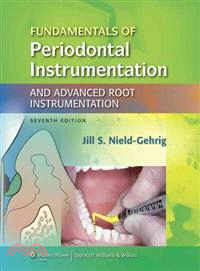 Fundamentals of periodontal instrumentation & advanced root instrumentation / Jill S. Nield-Gehrig.