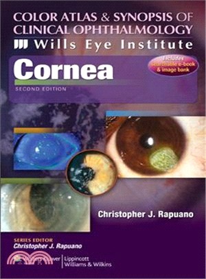 Cornea ─ Color Atlas and Synopsis of Clinical Ophthalmology: Wills Eye Institute