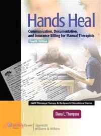 Hands Heal ─ Communication, Documentation, and Insurance Billing for Manual Therapists