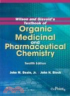 Wilson and Gisvold's Textbook of Organic Medicinal and Pharmaceutical Chemistry(IE)