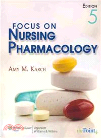 Focus on Nursing Pharmacology + Lippincott's Photo Atlas of Medication Administration + Study Guide