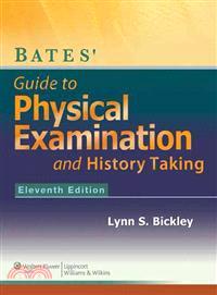 Bates' Guide to Physical Examination and History-Taking