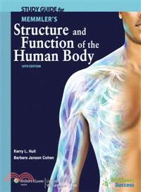 Memmler's Structure and Function of the Human Body