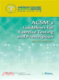 Acsm's Resource Manual for Guidelines for Exercise Testing and Prescription + Acsm's Guidelines for Exercise Testing and Prescription + Dunbar, ECG Interpretation for the Clinical Exercise Physiolog