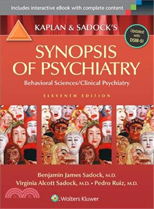 Kaplan & Sadock's Synopsis of Psychiatry ─ Behavorial Sciences / Clinical Psychiatry