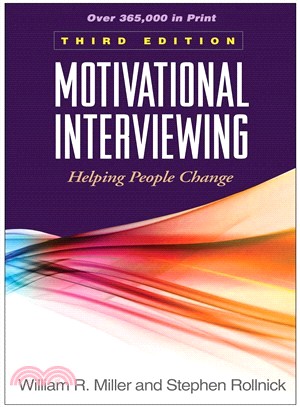 Motivational Interviewing ─ Helping People Change