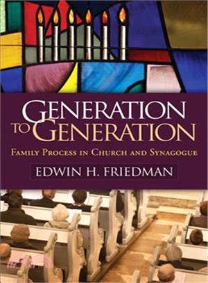 Generation to Generation ─ Family Process in Church and Synagogue