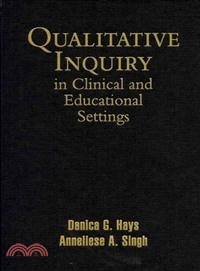 Qualitative Inquiry in Clinical and Educational Settings