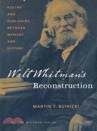 Walt Whitman's Reconstruction