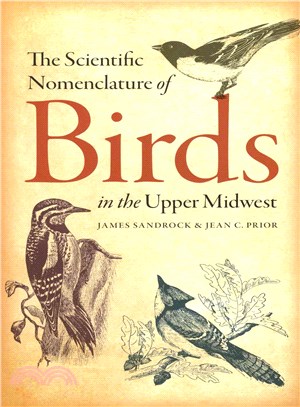 The Scientific Nomenclature of Birds in the Upper Midwest