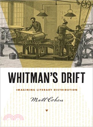 Whitman's Drift ― Imagining Literary Distribution