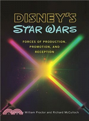 Disney's Star Wars ― Forces of Production, Promotion, and Reception