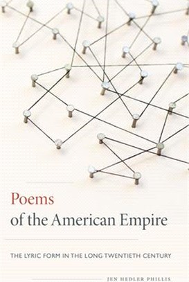 Poems of the American Empire ― The Lyric Form in the Long Twentieth Century