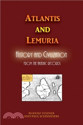 Atlantis and Lemuria：History and Civilization