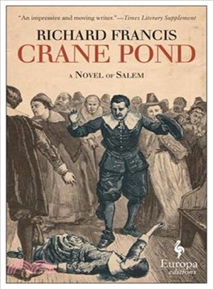 Crane Pond ─ A Novel of Salem