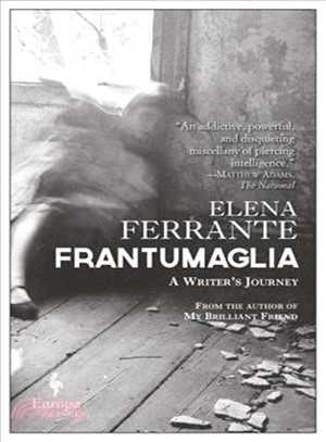 Frantumaglia ― A Writer's Journey