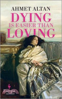 Dying Is Easier Than Loving