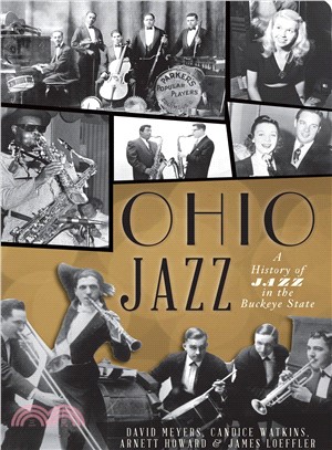 Ohio Jazz ─ A History of Jazz in the Buckeye State