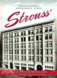 Strouss' ─ Youngstown's Dependable Store