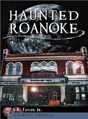 Haunted Roanoke