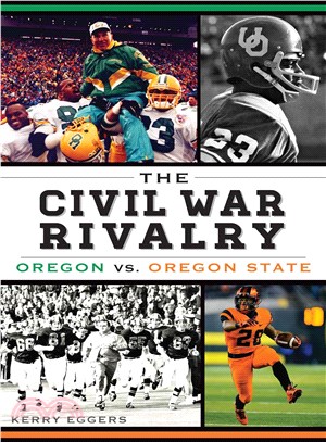 The Civil War Rivalry ─ Oregon vs. Oregon State