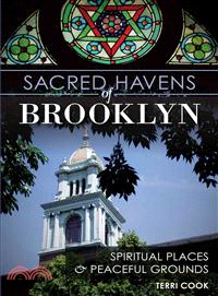 Sacred Havens of Brooklyn—Spiritual Places and Peaceful Grounds