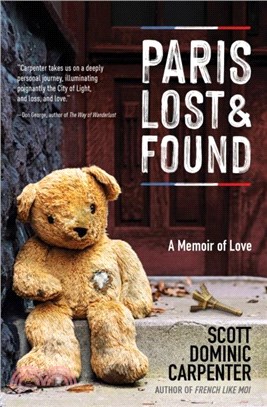 Paris Lost and Found：A Memoir of Love