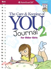The Care and Keeping of You Journal 2 ─ For Older Girls