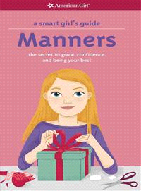 Manners ― The Secrets to Grace, Confidence, and Being Your Best