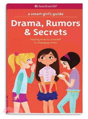Drama, Rumors & Secrets ─ staying true to yourself in changing times