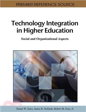 Technology Integration in Higher Education: Social and Organizational Aspects