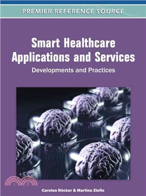 Smart Healthcare Applications and Services: Developments and Practices
