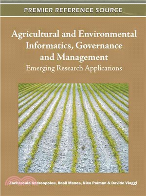 Agricultural and Environmental Informatics, Governence and Management: Emerging Research Applications
