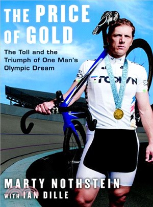 The Price of Gold—The Toll and Triumph of One Man's Olympic Dream