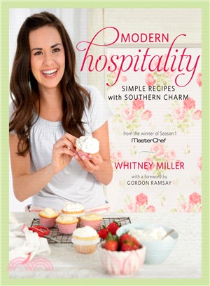 Modern Hospitality ─ Simple Recipes With Southern Charm