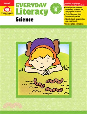 Everyday Literacy - Science Grade K - Teacher Edition