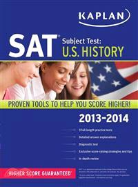 Kaplan SAT Subject Test: US History 2013-2014